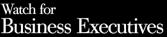 Watch for Business Executive 腕元の演出は、ビジネスリーダーへの自覚