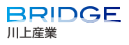 BRIDGE 川上産業